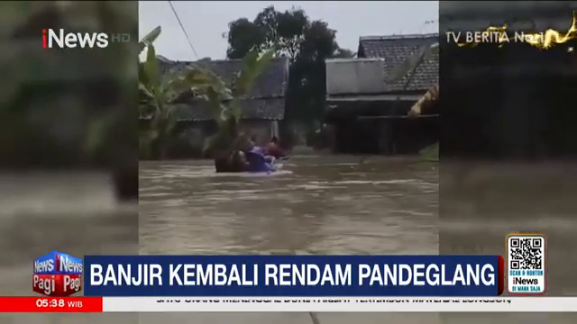 Banjir Kembali Rendam Pandeglang  Warga Dievakuasi   Inews Pagi (09 02)