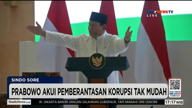 Dihantam Perlawanan Sengit  Prabowo Tak Gentar Sikat Jaringan Korupsi    Sindo Sore   08 02