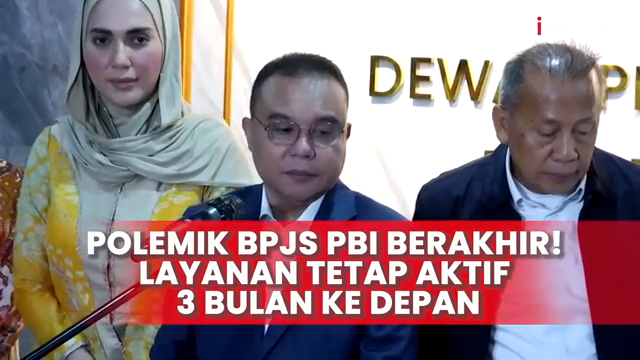 Usai Riuh  Dpr Pemerintah Sepakat Bpjs Pbi Tetap Aktif 3 Bulan Ke Depan   Inews Terkini